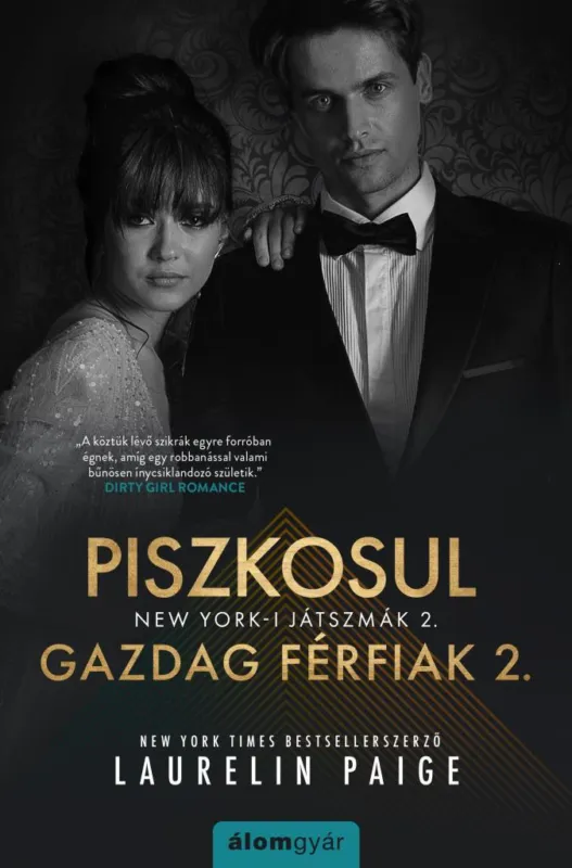 PISZKOSUL GAZDAG FÉRFIAK - NEW YORK-I JÁTSZMÁK 2. Prémium