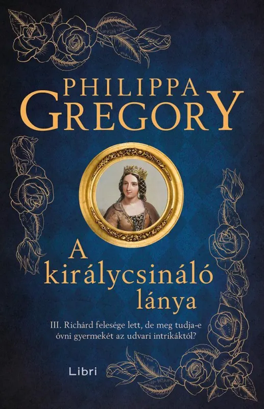 A KIRÁLYCSINÁLÓ LÁNYA Vedd meg online