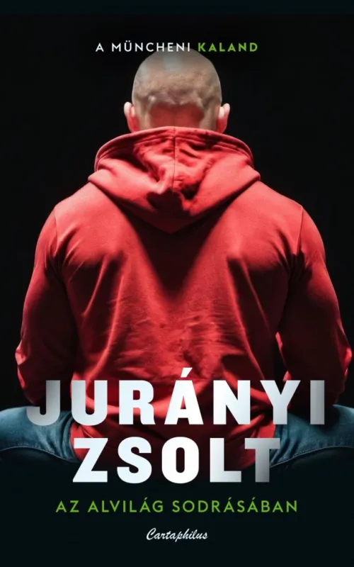 AZ ALVILÁG SODRÁSÁBAN - A MÜNCHENI KALAND Nézd meg most
