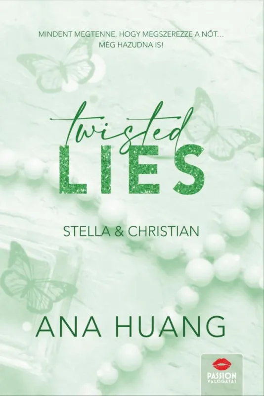 TWISTED LIES - STELLA & CHRISTIAN Utolsó esély