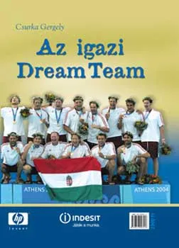 Az igazi dream team Legnépszerűbb