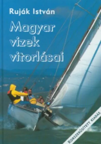 Nézd meg most Magyar vizek vitorlásai