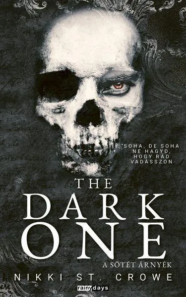 THE DARK ONE - A SÖTÉT ÁRNYÉK Prémium