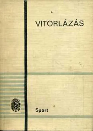 Vásárlói kedvenc Vitorlázás (Verseny- és játékszabályok)