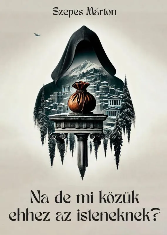 NA DE MI KÖZÜK EHHEZ AZ ISTENEKNEK? Olcsó