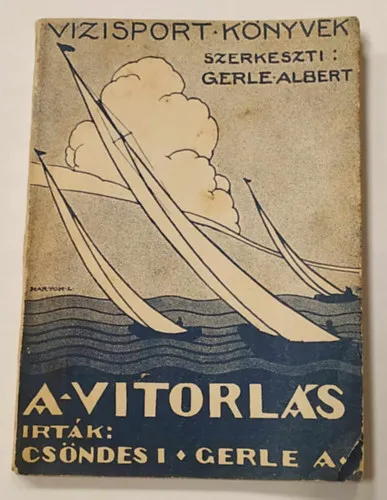 A Vitorlás Csak ma