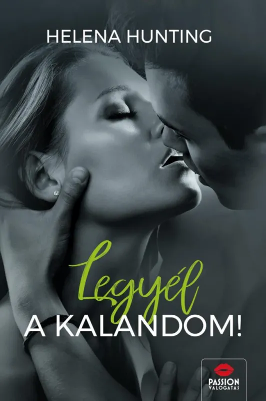 LEGYÉL A KALANDOM! Bestseller