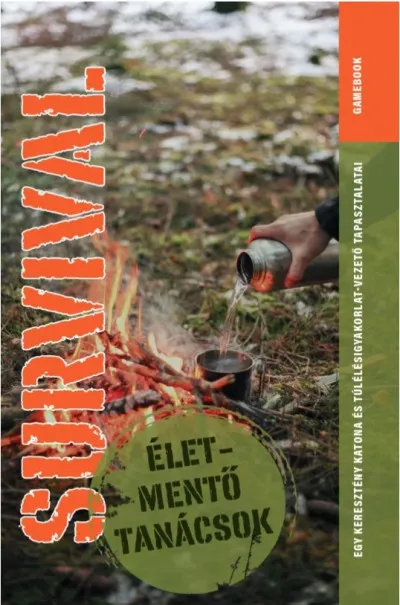 Survival - Életmentő tanácsok Vásárlói kedvenc