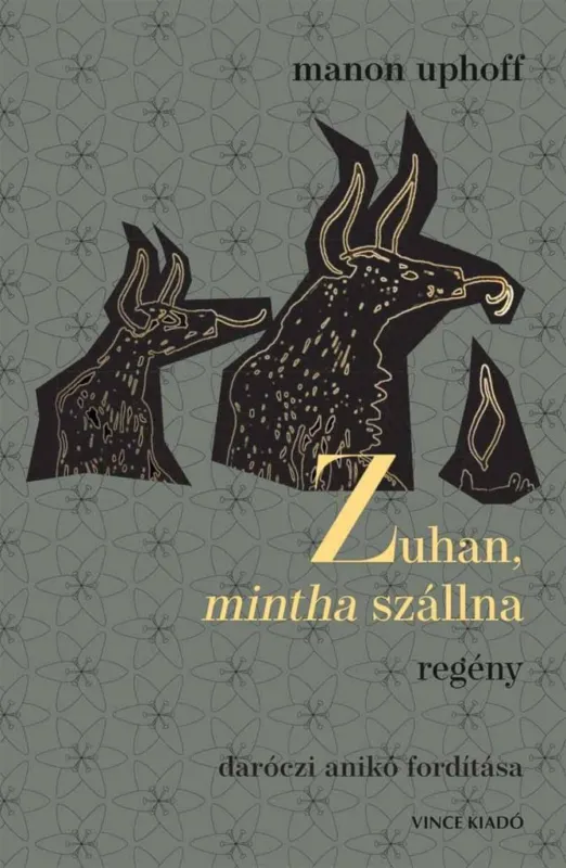 ZUHAN, MINTHA SZÁLLNA Azonnali szállítás