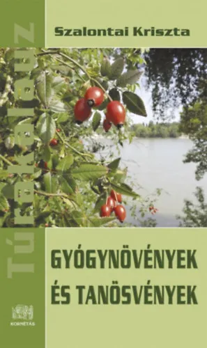 Vedd meg online Gyógynövények és tanösvények