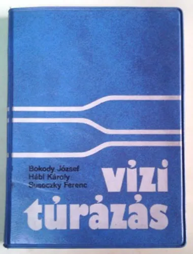 Exkluzív ajánlat Vízi túrázás