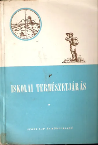 Szuper ajánlat Iskolai természetjárás