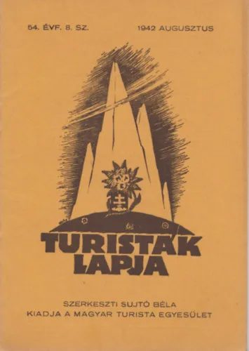 Turisták Lapja 54. évf. 8 sz.-1942 Biztonságos fizetés