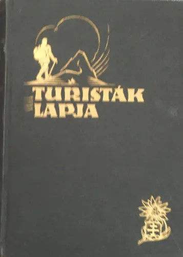 Kihagyhatatlan ajánlat Turisták Lapja