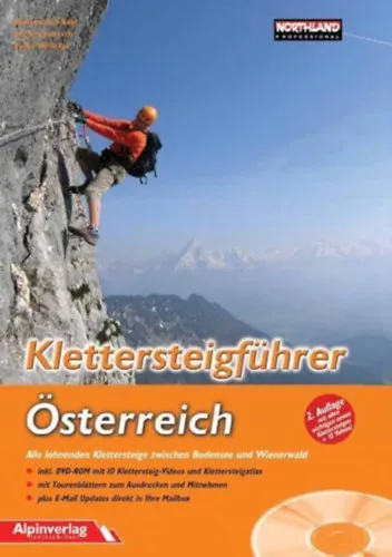 Vedd meg most Klettersteigführer Österreich - Alle lohnenden Klettersteige zwischen Bodensee und Wienerwald