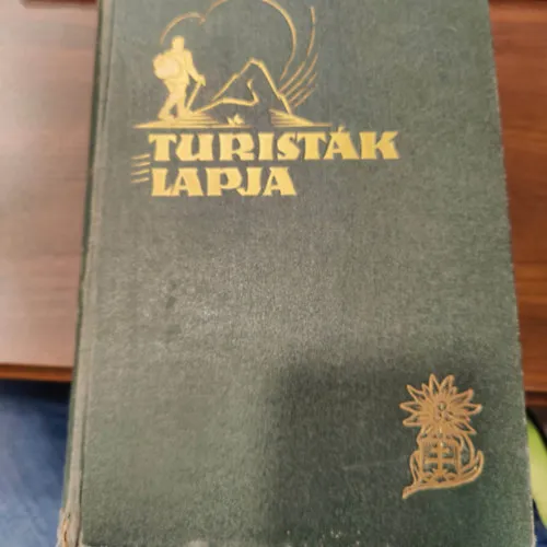 Ne maradj le Turisták lapja 50. évfolyam (1938. 1-12. + tárgymutató )