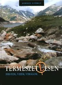 Természetlesen - Hegyek, vizek, virágok Olcsó