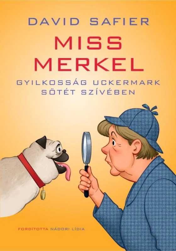 Újdonság MISS MERKEL - GYILKOSSÁG UCKERMARK SÖTÉT SZÍVÉBEN
