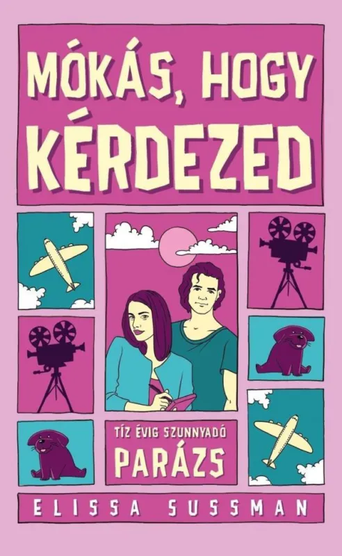 MÓKÁS, HOGY KÉRDEZED Vásárlói kedvenc