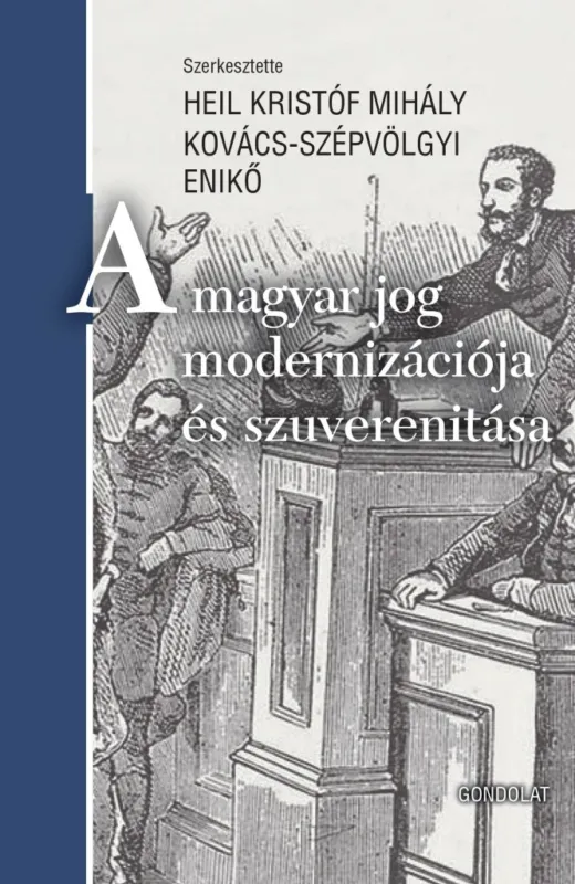 Árcsökkenés A MAGYAR JOG MODERNIZÁCIÓJA ÉS SZUVERENITÁSA