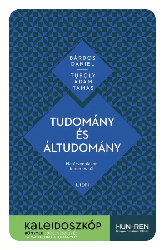 Ajánlat TUDOMÁNY ÉS ÁLTUDOMÁNY - HATÁRVONALAKON INNEN ÉS TÚL