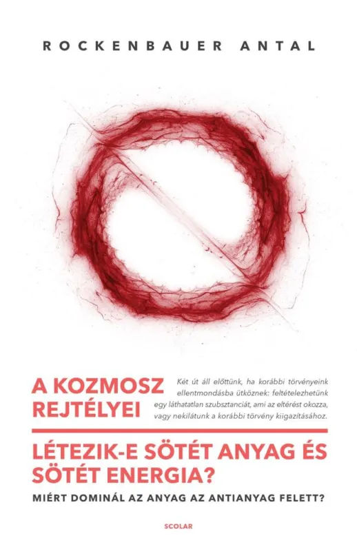 Expressz kézbesítés A KOZMOSZ REJTÉLYEI - LÉTEZIK- E SÖTÉT ANYAG ÉS SÖTÉT ENERGIA?