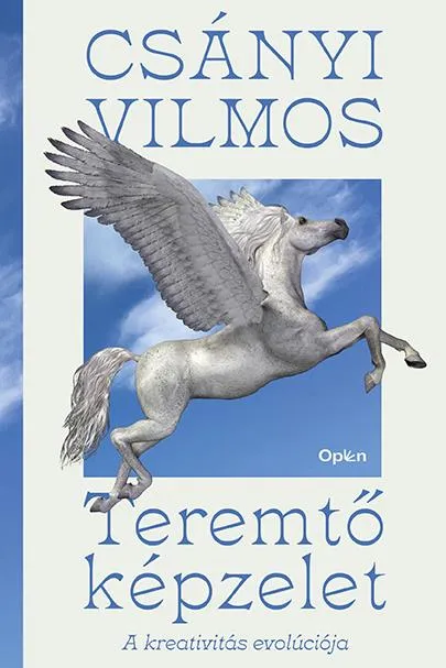 TEREMTŐ KÉPZELET - A KREATIVITÁS EVOLÚCIÓJA Korlátozott ajánlat