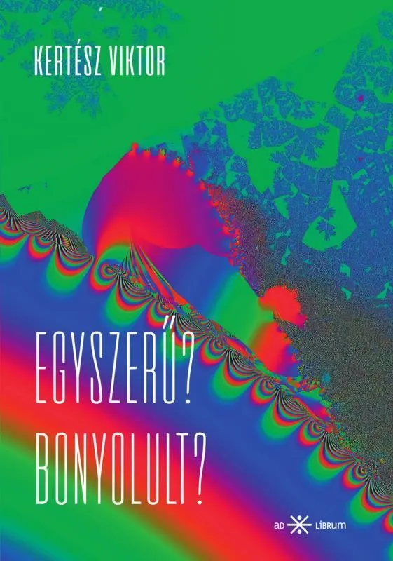 EGYSZERŰ? BONYOLULT? Népszerű