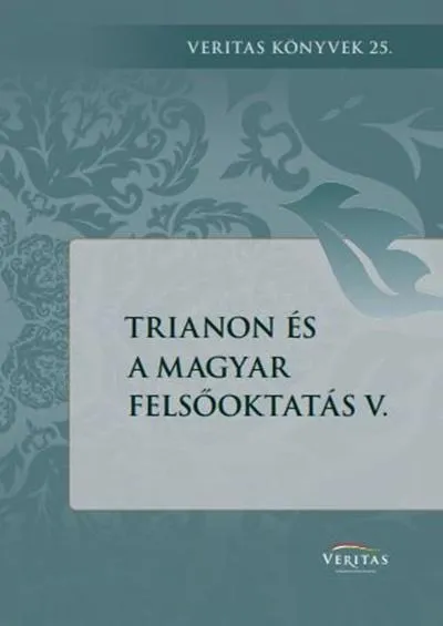 TRIANON ÉS A MAGYAR FELSŐOKTATÁS V. Legnépszerűbb