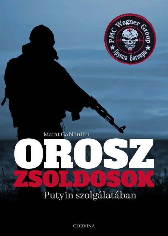 OROSZ ZSOLDOSOK PUTYIN SZOLGÁLATÁBAN Népszerű