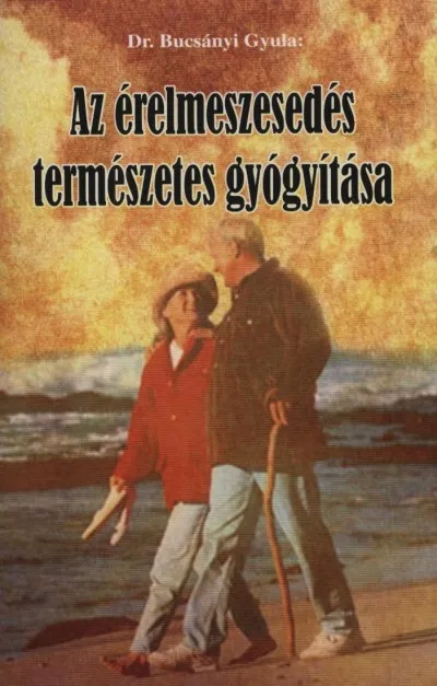 Az érelmeszesedés természetes gyógyítása Szuper akció
