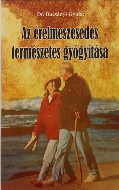 Az érelmeszesedés természetes gyógyítása Korlátozott ajánlat