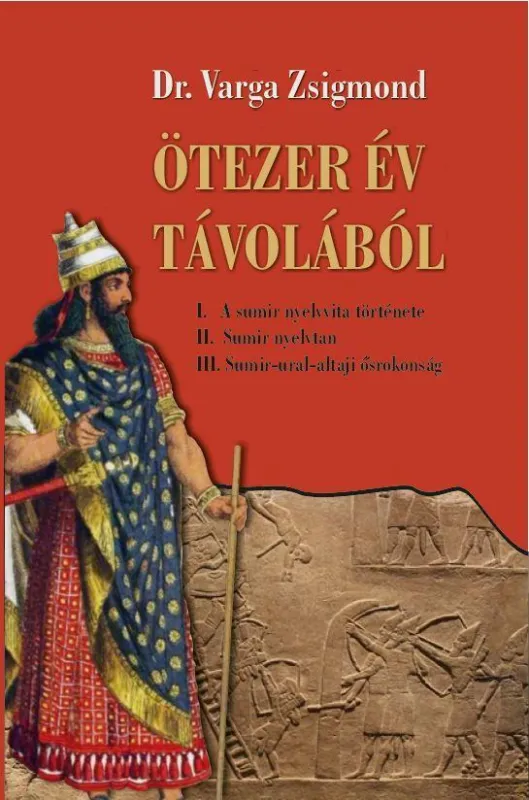 Kedvezményes ár ÖTEZER ÉV TÁVOLÁBÓL