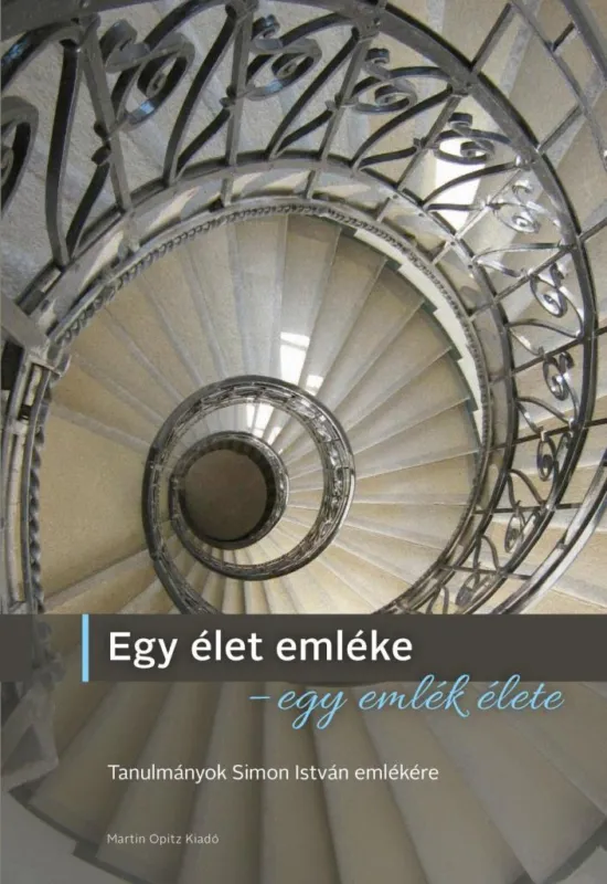 EGY ÉLET EMLÉKE EGY EMLÉK ÉLETE Csak ma