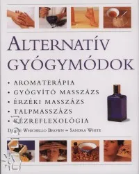 Alternatív gyógymódok Nézd meg most