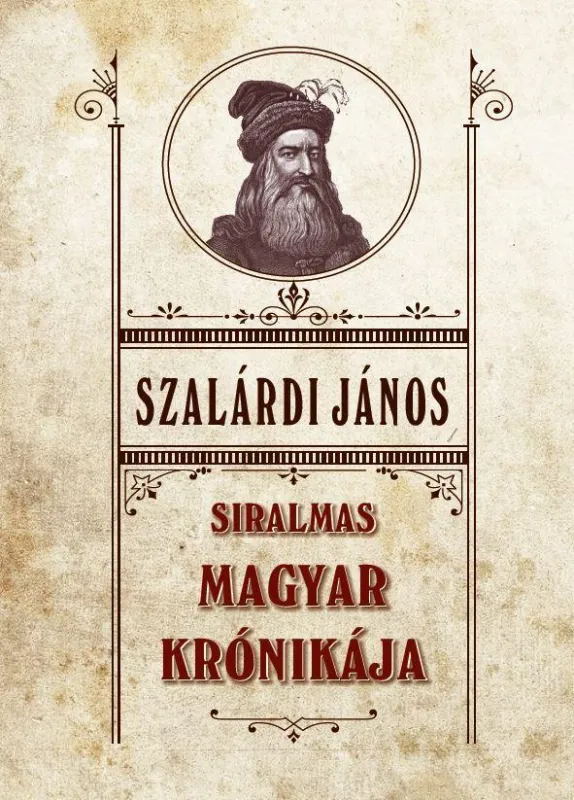 Szuper akció SIRALMAS MAGYAR KRÓNIKÁJA