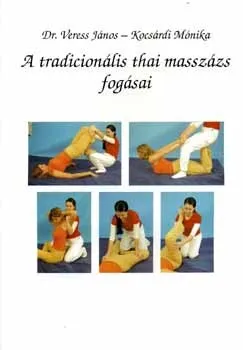 Gyors szállítás A tradicionális thai masszázs fogásai