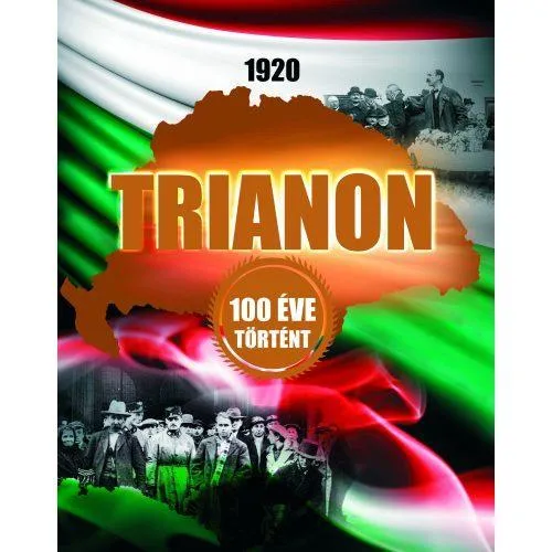 1920 TRIANON - 100 ÉVE TÖRTÉNT Árcsökkenés