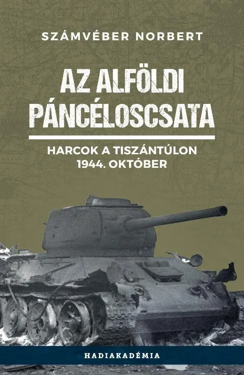 AZ ALFÖLDI PÁNCÉLOSCSATA Kihagyhatatlan ajánlat