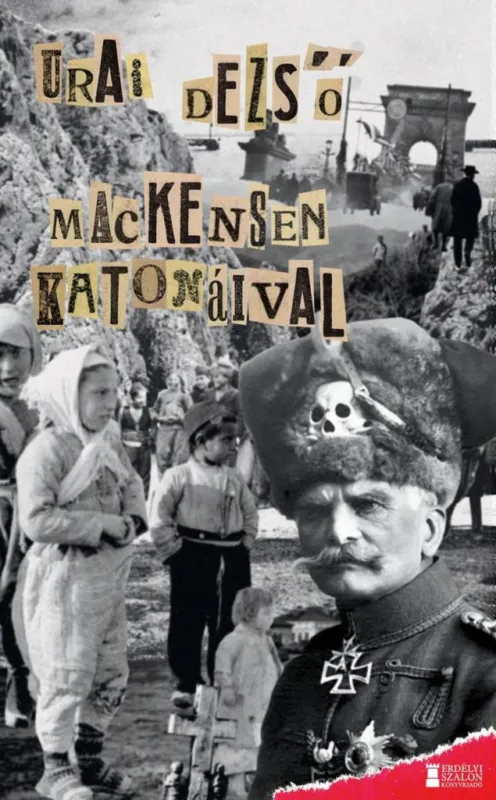MACKENSEN KATONÁIVAL Rendeld meg most