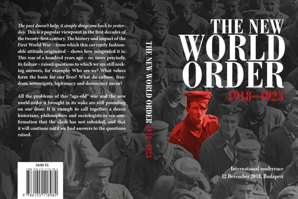 THE NEW WORLD ORDER 1918-1923 Vásárlói kedvenc