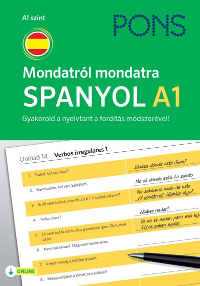 PONS Mondatról mondatra Spanyol A1 - Gyakorold a nyelvtant a fordítás módszerével! Expressz szállítás
