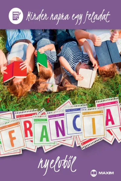 Kihagyhatatlan ajánlat Minden napra egy feladat francia nyelvből