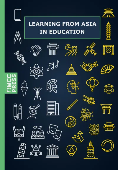 Olcsóbb Learning from Asia in Education. How the West Can Learn from the East in Education in the 21st Century