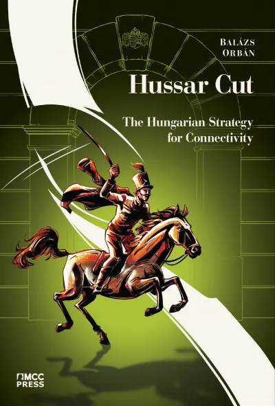 Hussar Cut: The Hungarian Strategy for Connectivity Kedvezményes ár