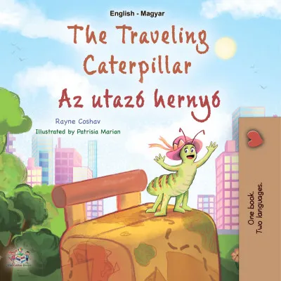 The traveling Caterpillar - Az utazó hernyó Kihagyhatatlan ajánlat