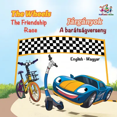 Vedd meg online The Wheels Járgányok The Friendship Race A barátságverseny