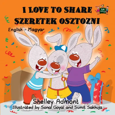 Vedd meg most I Love to Share Szeretek osztozni