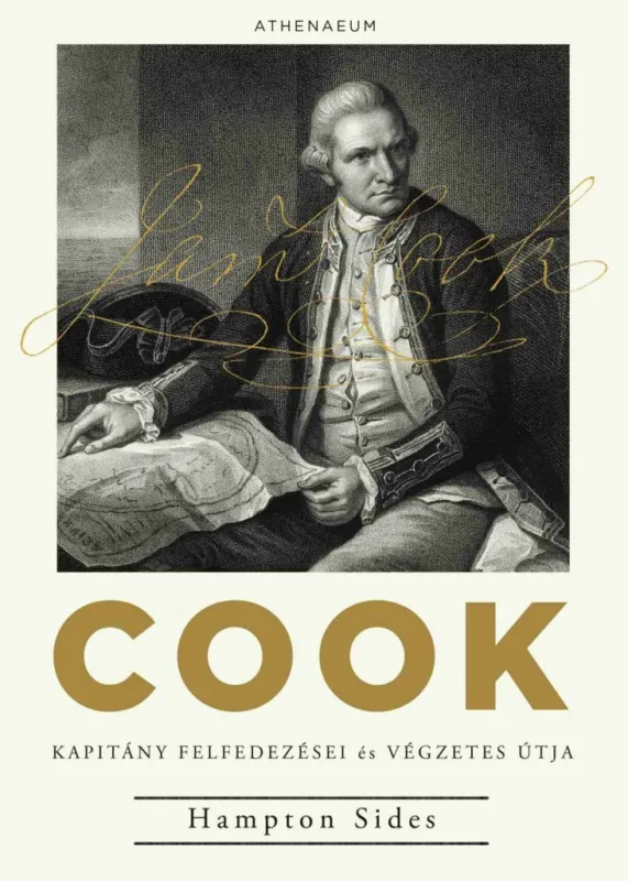 Gyors szállítás COOK KAPITÁNY FELFEDEZÉSEI ÉS VÉGZETES ÚTJA