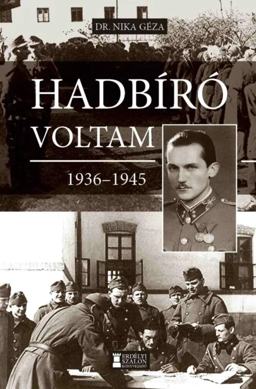 HADBÍRÓ VOLTAM 19361945 Vásárlói kedvenc